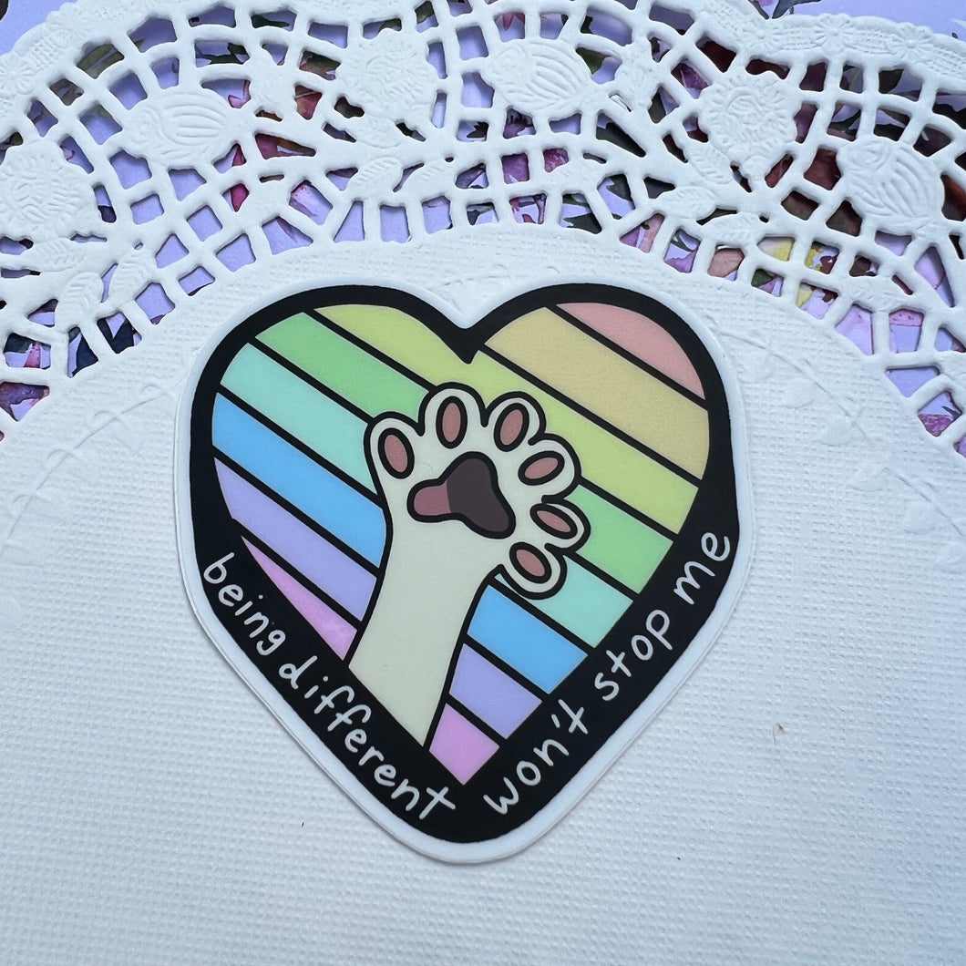 Being Different Won’t Stop Me Kitty Paw Sticker